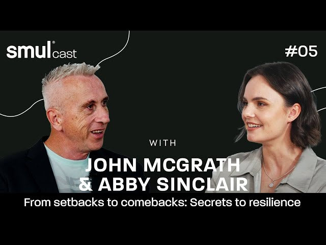 smulcast #05 - From setbacks to comebacks: Secrets to resilience
